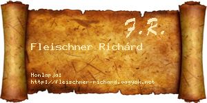 Fleischner Richárd névjegykártya